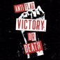 Preview: Anti-Flag - Victory Or Death (we gave 'em hell) feat. Campino - Limited 7"