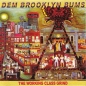 Preview: Dem Brooklyn Bums - The Working Class Grind - CD