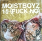 Preview: Moistboyz - 1.0 (Fuck You) / Second Hand Smoker - 7"