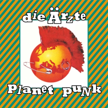 Die Ärzte - Planet Punk - 2x10"