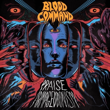 Blood Command - Praise Armageddonism - Limited LP