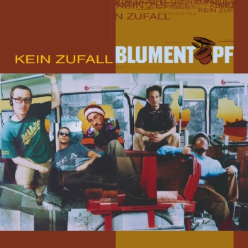 Blumentopf - Kein Zufall - Limited LP