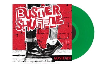 Buster Shuffle - Go Steady! - Limited LP