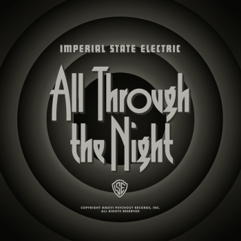 Imperial State Electric - All Through The Night - LP