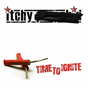 Itchy - Time To Ignite - Limited LP