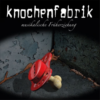 Knochenfabrik - Musikalische Früherziehung - 10"