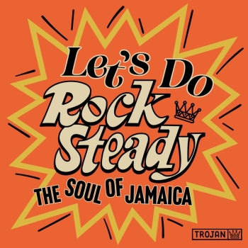 Various - Let's Do Rock Steady (The Soul Of Jamaica) - 2LP