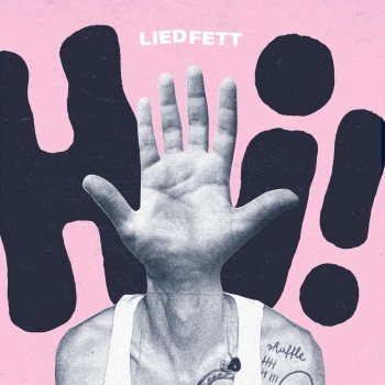 Liedfett - Hi! - LP