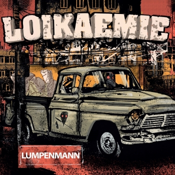 Loikaemie - Lumpenmann - Limited 7"