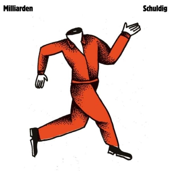 Milliarden - Schuldig - Limited LP