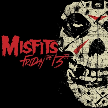 Misfits - Friday The 13th - 12"