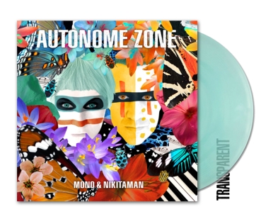 Mono & Nikitaman - Autonome Zone - LP