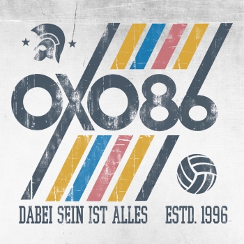 Oxo 86 - Dabei Sein Ist Alles - Limited LP