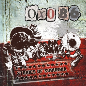 Oxo 86 - Stories Of Suburbia - Limited LP