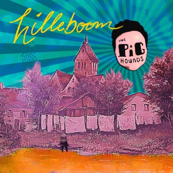 The Pighounds - Hilleboom - Limited LP