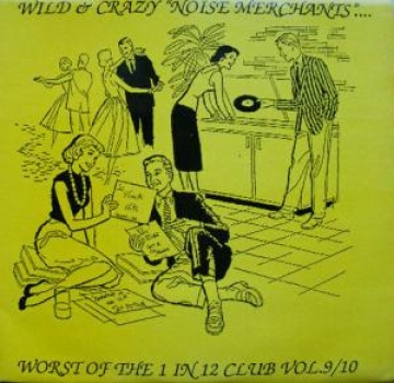 Various - Wild & Crazy "Noise Merchants" - 2LP