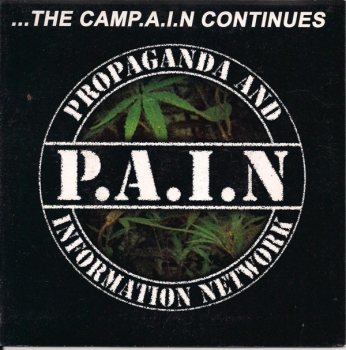 P.A.I.N - Grow More weed - 7"