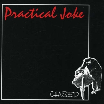 Practical Joke - Chased - CD