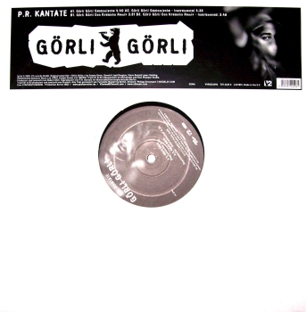 P.R. Kante - Görli Görli - 12"