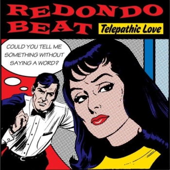 Redondo Beat - Telepathic Love - 7"