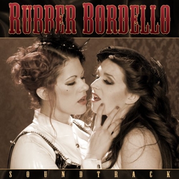 Soundtrack - Rubber Bordello - LP