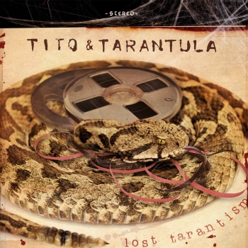 Tito & Tarantula - Lost Tarantism - LP