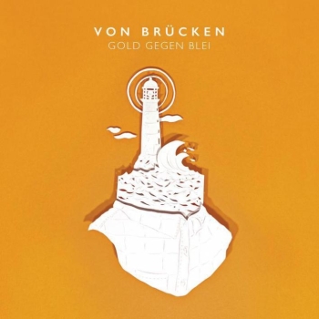 Von Brücken - Gold gegen Blei - 12"