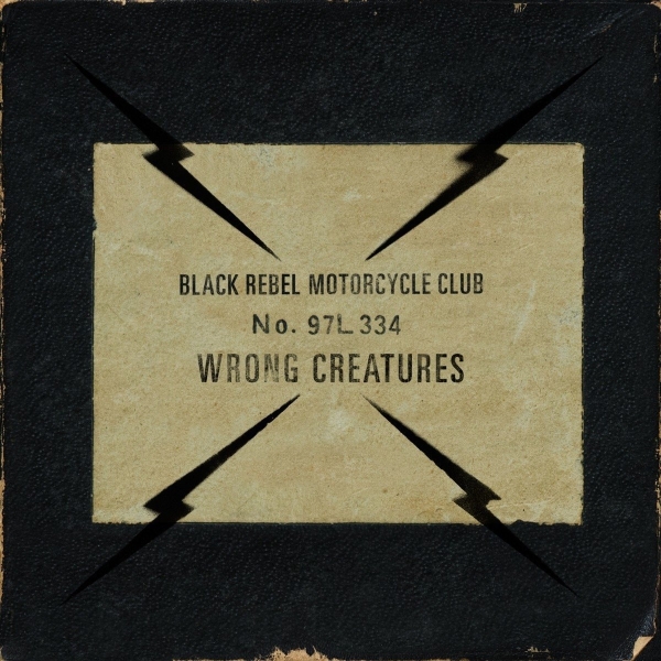 Black Rebel Motorcycle Club - Wrong Creatures - 2LP