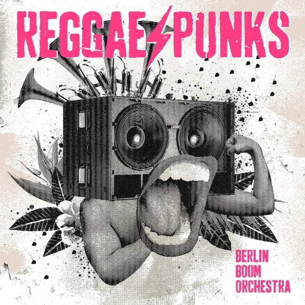 Berlin Boom Orchestra - Reggae Punks - LP