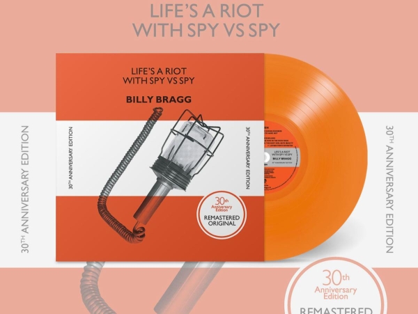 Billy Bragg - Life's A Riot With Spy Vs Spy - Limited LP