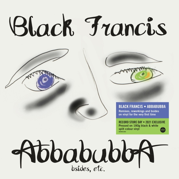 Black Francis - Abbabubba (Bsides, Etc.) - Limited LP