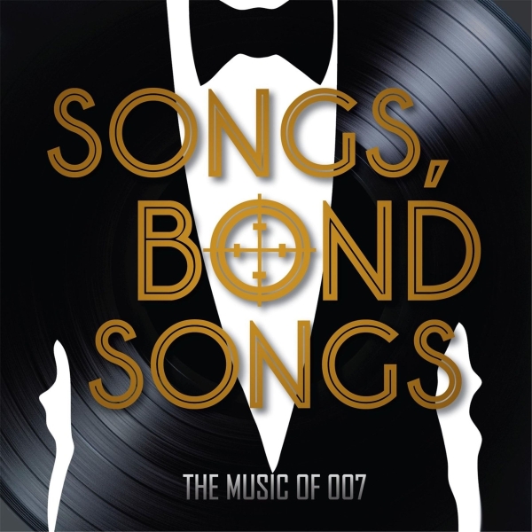 Various - Songs, Bond Songs: The Music Of 007 - Limited 2LP