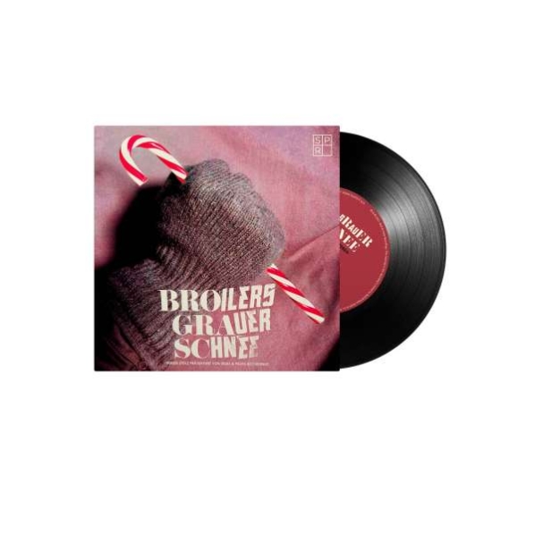 Broilers - Grauer Schnee - Limited 7"