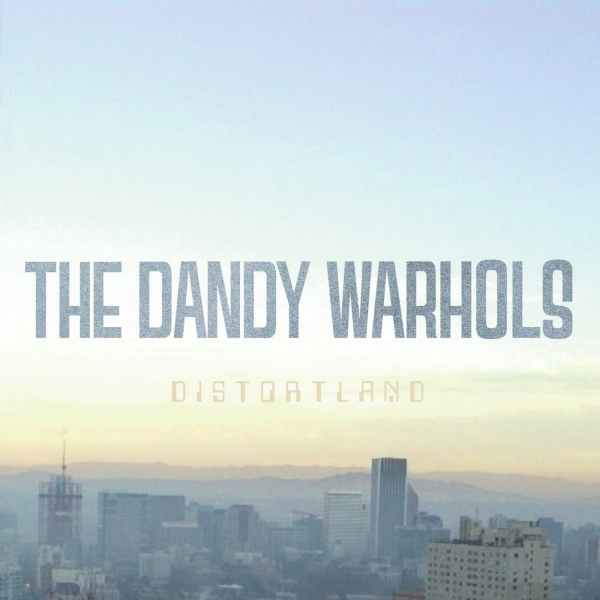 The Dandy Warhols - Distortland - LP