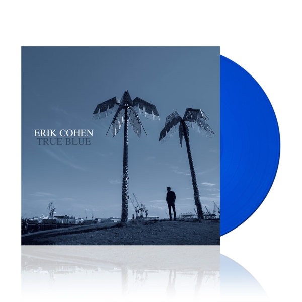 Erik Cohen - True Blue - Limited LP