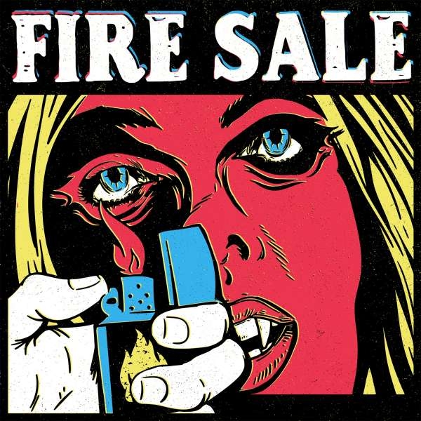 Fire Sale - Fire Sale - Limited 7"