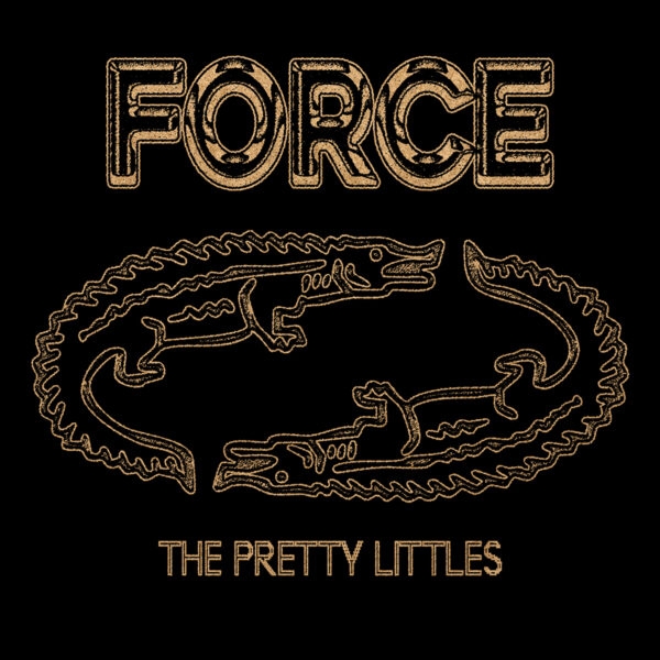 Force - The Pretty Littles - LP