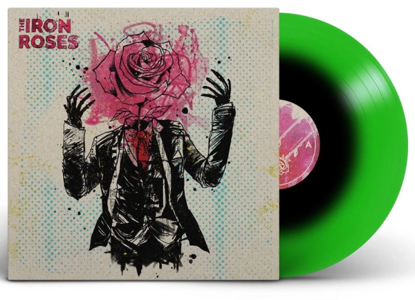 The Iron Roses - The Iron Roses  - Limited LP