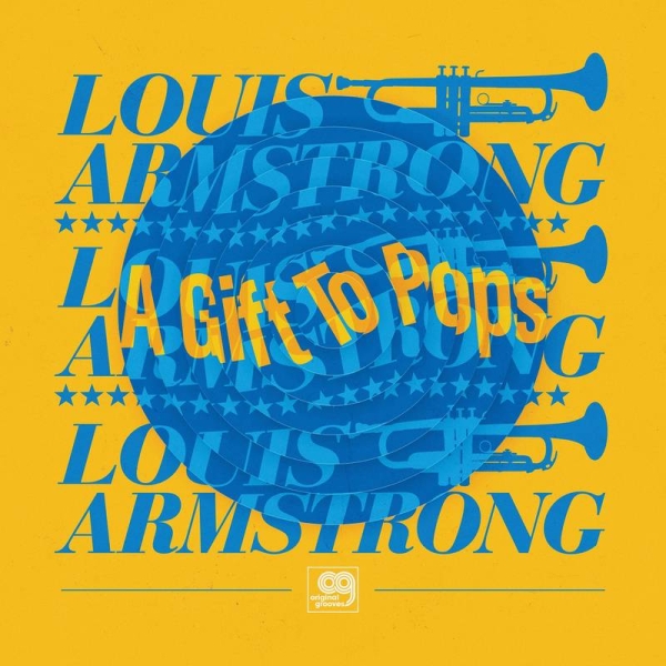 Louis Armstrong - Original Grooves: A Gift To Pops - Limited 12"