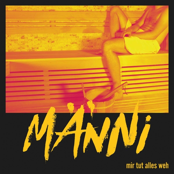 MÄNNI - Mir tut alles weh - LP