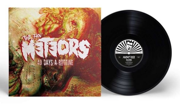 The Meteors - 40 Days A Rotten - LP