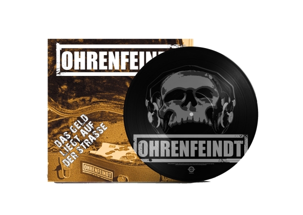 Ohrenfeindt - Das Geld liegt auf der Strasse - Limited Picture LP