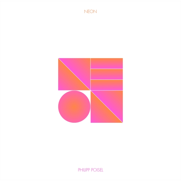 Philipp Poisel - Neon - Limited LP