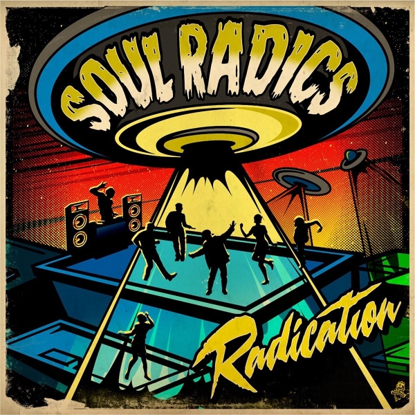 Soul Radics - Radication - 10"