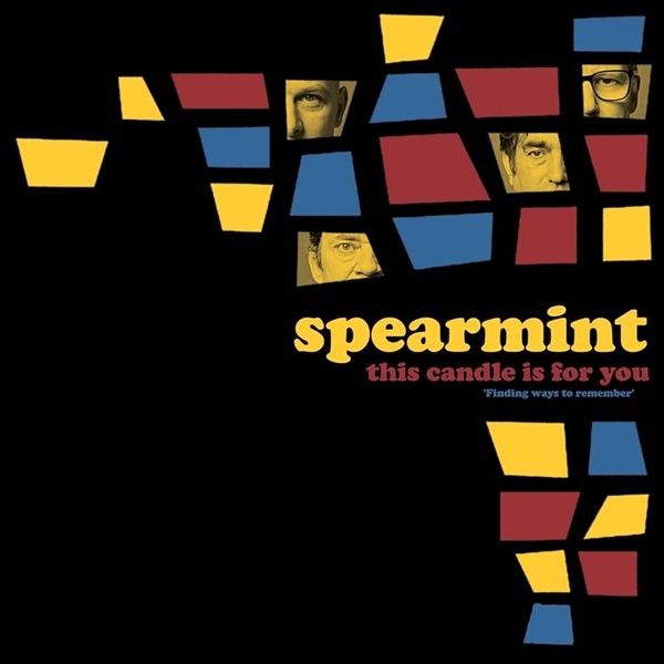 Spearmint - This Candle Is For You - Limited LP