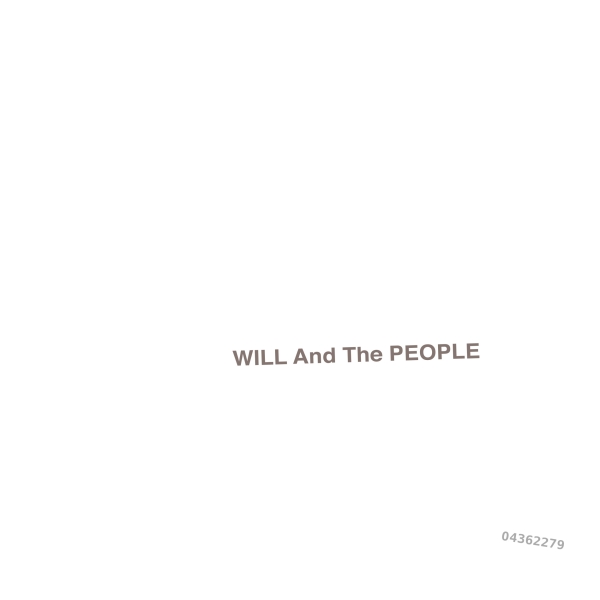 Will And The People - Will And The People - Limited LP