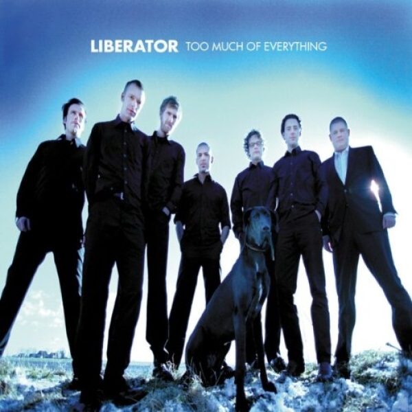 Liberator - Too Much Of Everything - CD